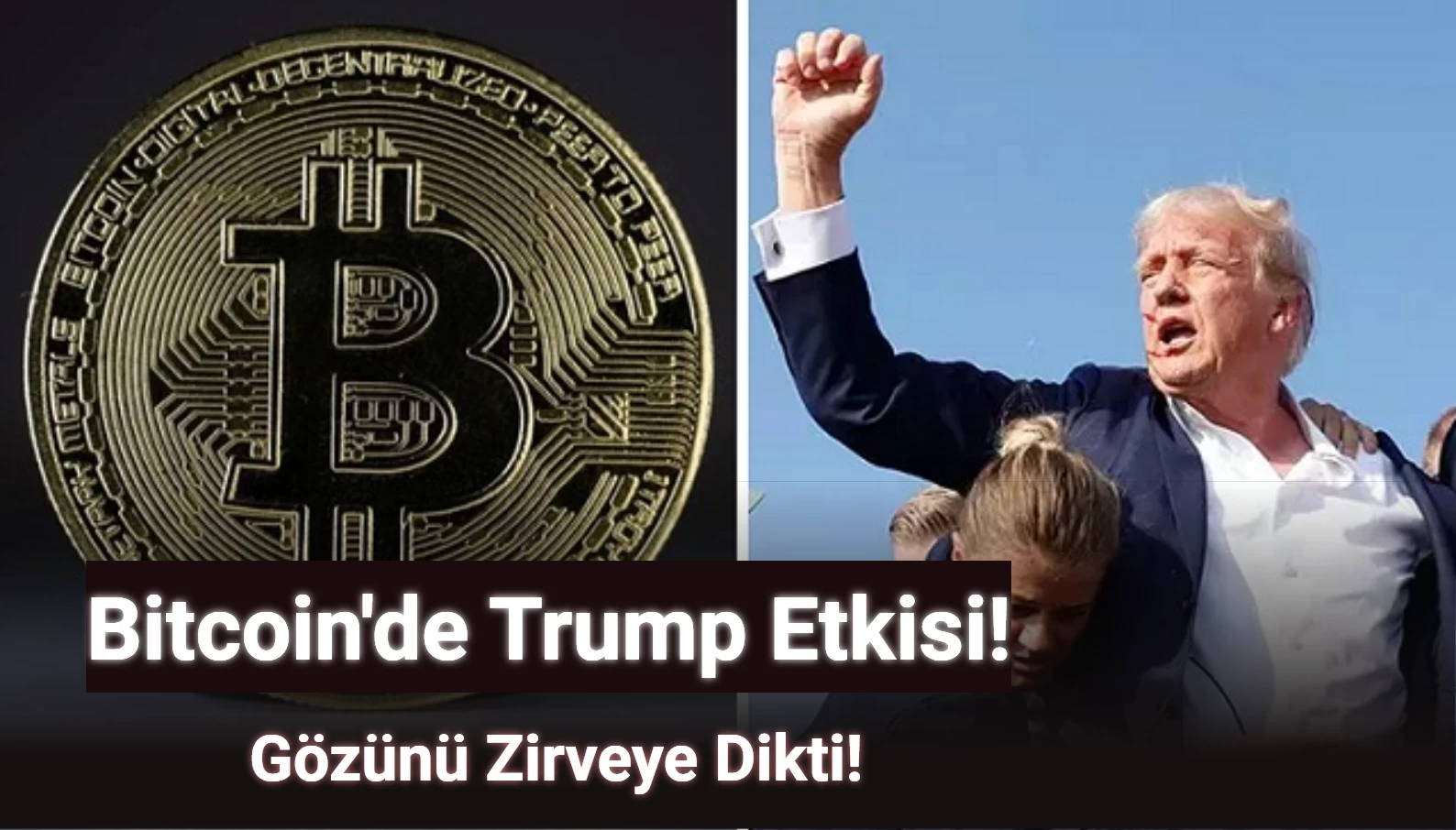 Bitcoin'de Trump Etkisi: Gözünü Zirveye Dikti!