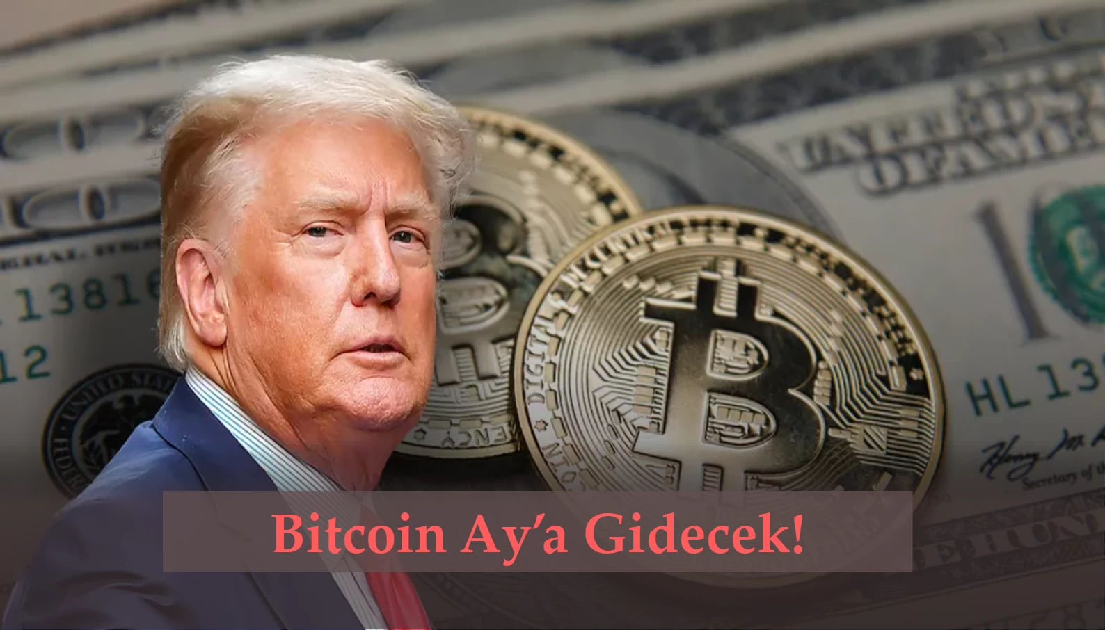 Trump Bitcoin İçin Kesin Konuştu: Ay'a Gidecek!