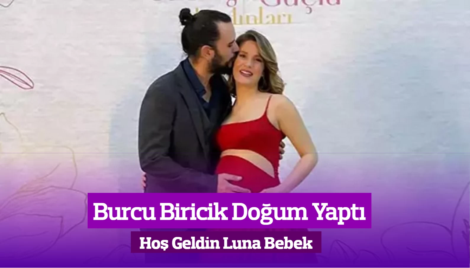 Burcu Biricik Kızı Luna’yı Kucağına Aldı