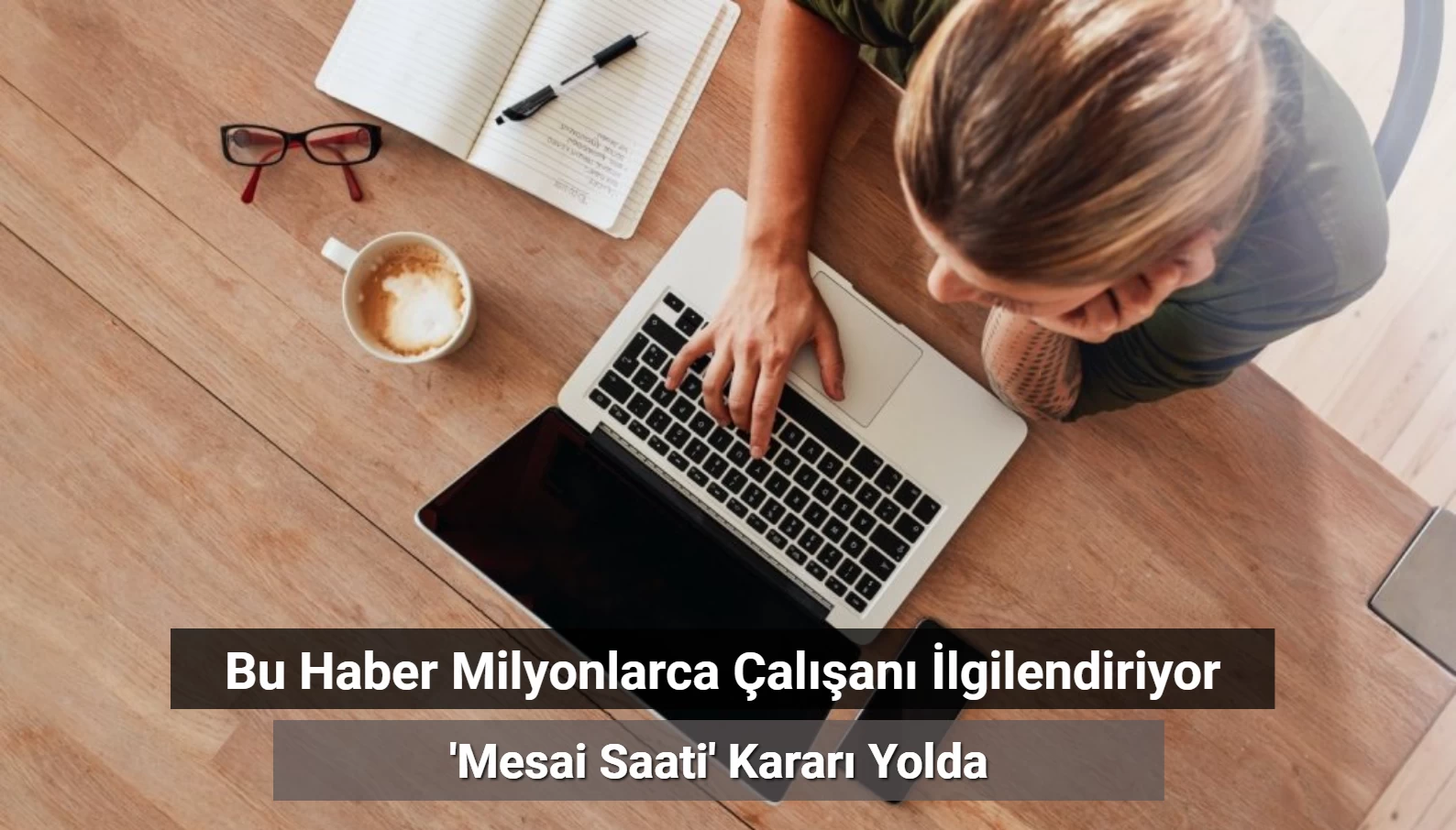 Milyonlarca Çalışanı İlgilendiriyor: Mesai Saati Kararı Yolda