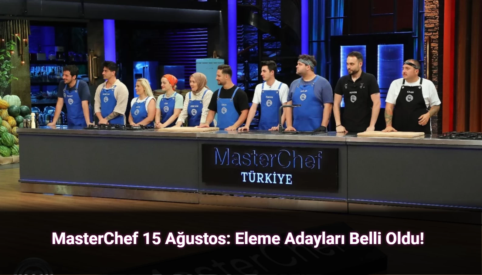 MasterChef Takım Oyununu Kim Kazandı 15 Ağustos 2024? Eleme Adayları Kimler Oldu?