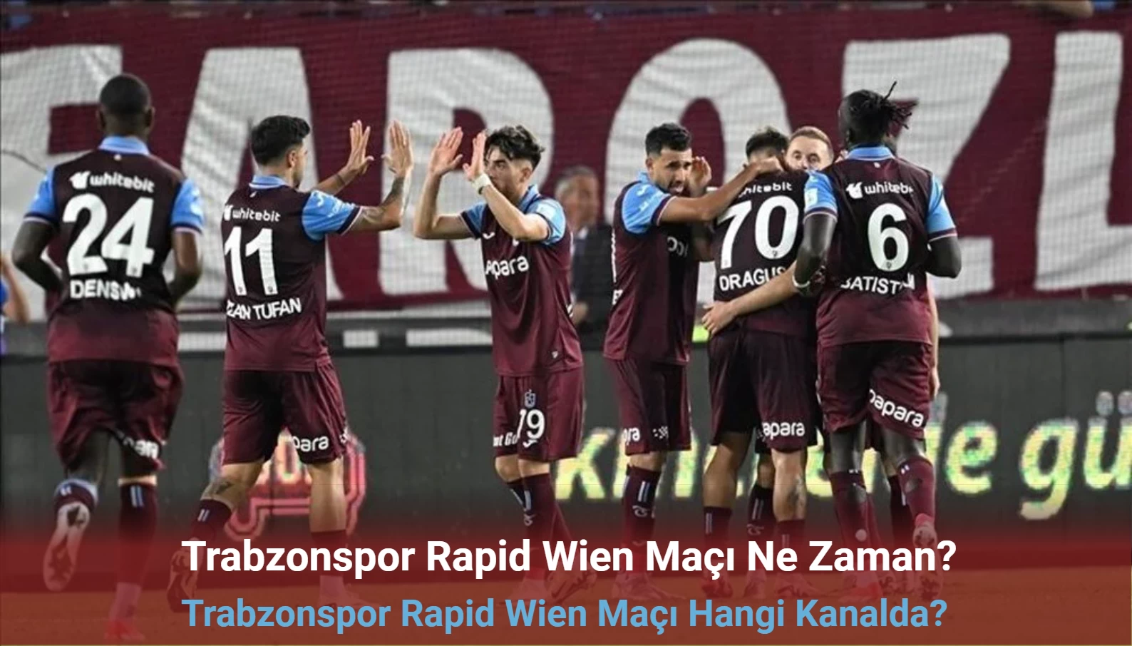 Trabzonspor Rapid Wien Maçı Ne Zaman? Trabzonspor Rapid Wien Maçı Hangi Kanalda? İşte İlk 11’ler