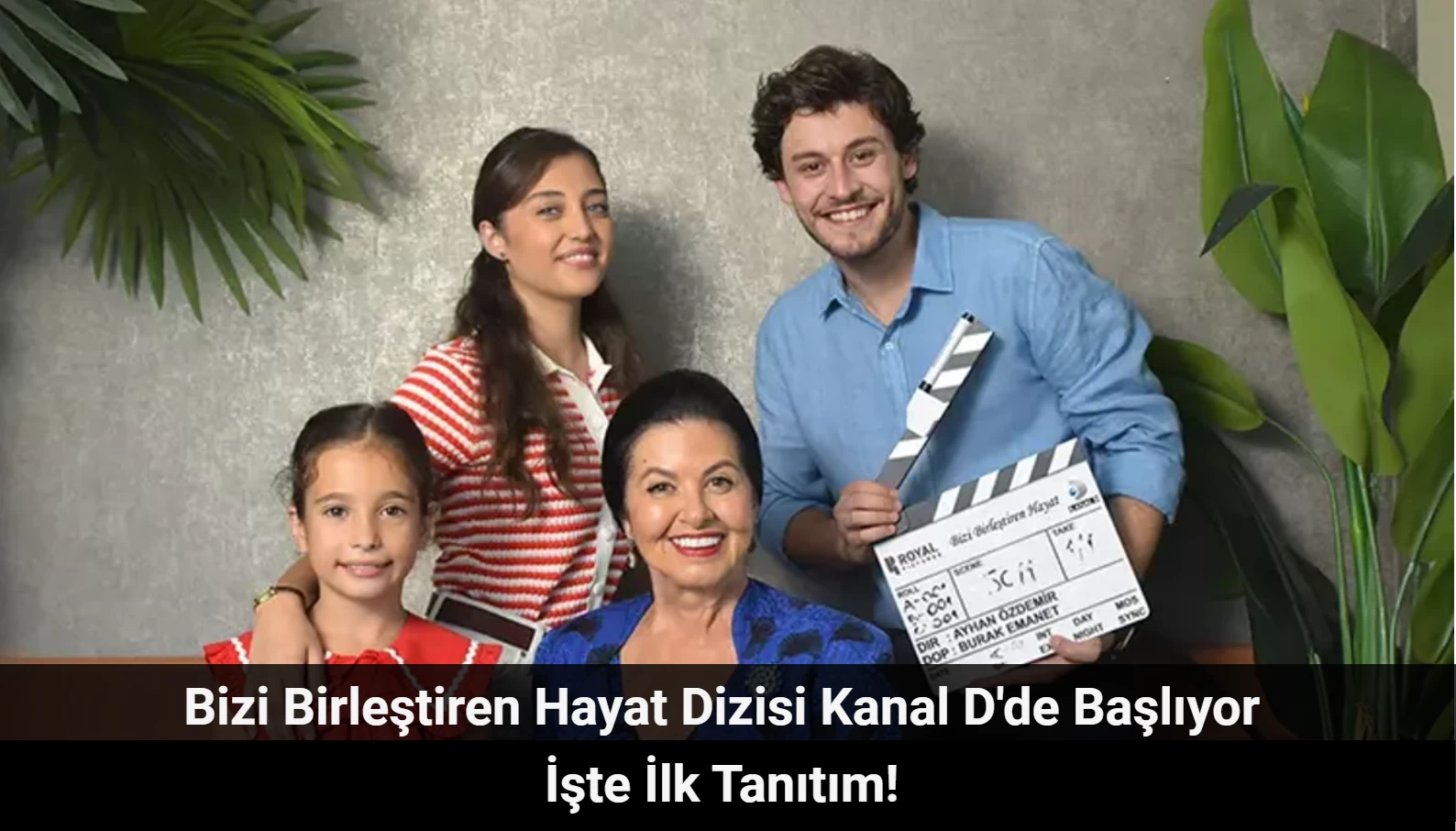 Bizi Birleştiren Hayat Dizisi Kanal D'de Başlıyor! İşte İlk Tanıtım