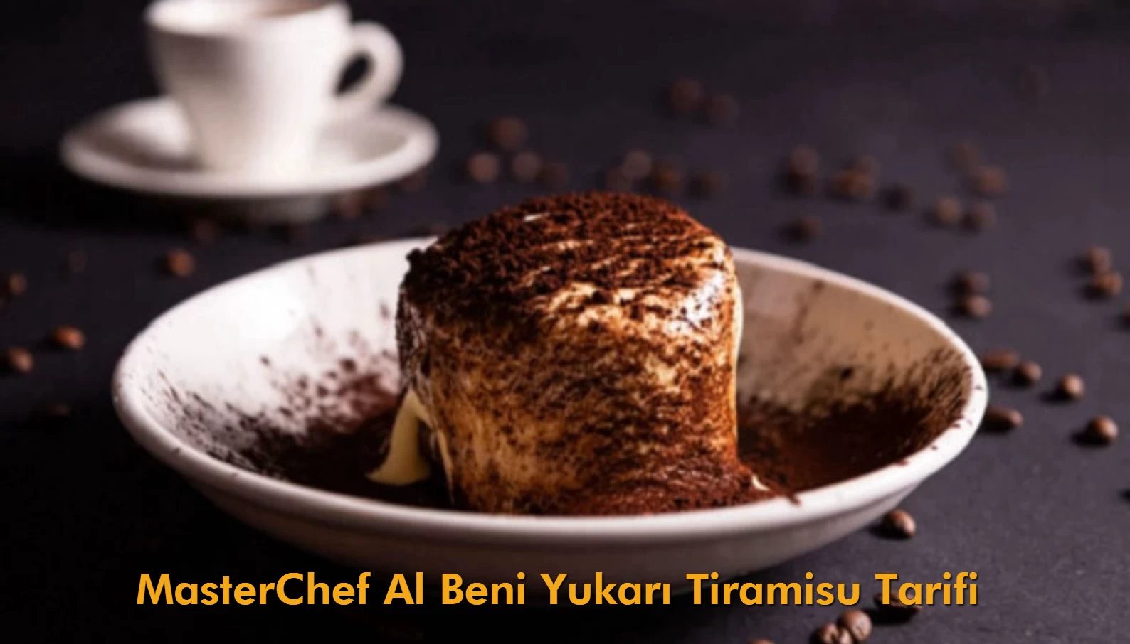 MasterChef Al Beni Yukarı Tiramisu Tarifi!