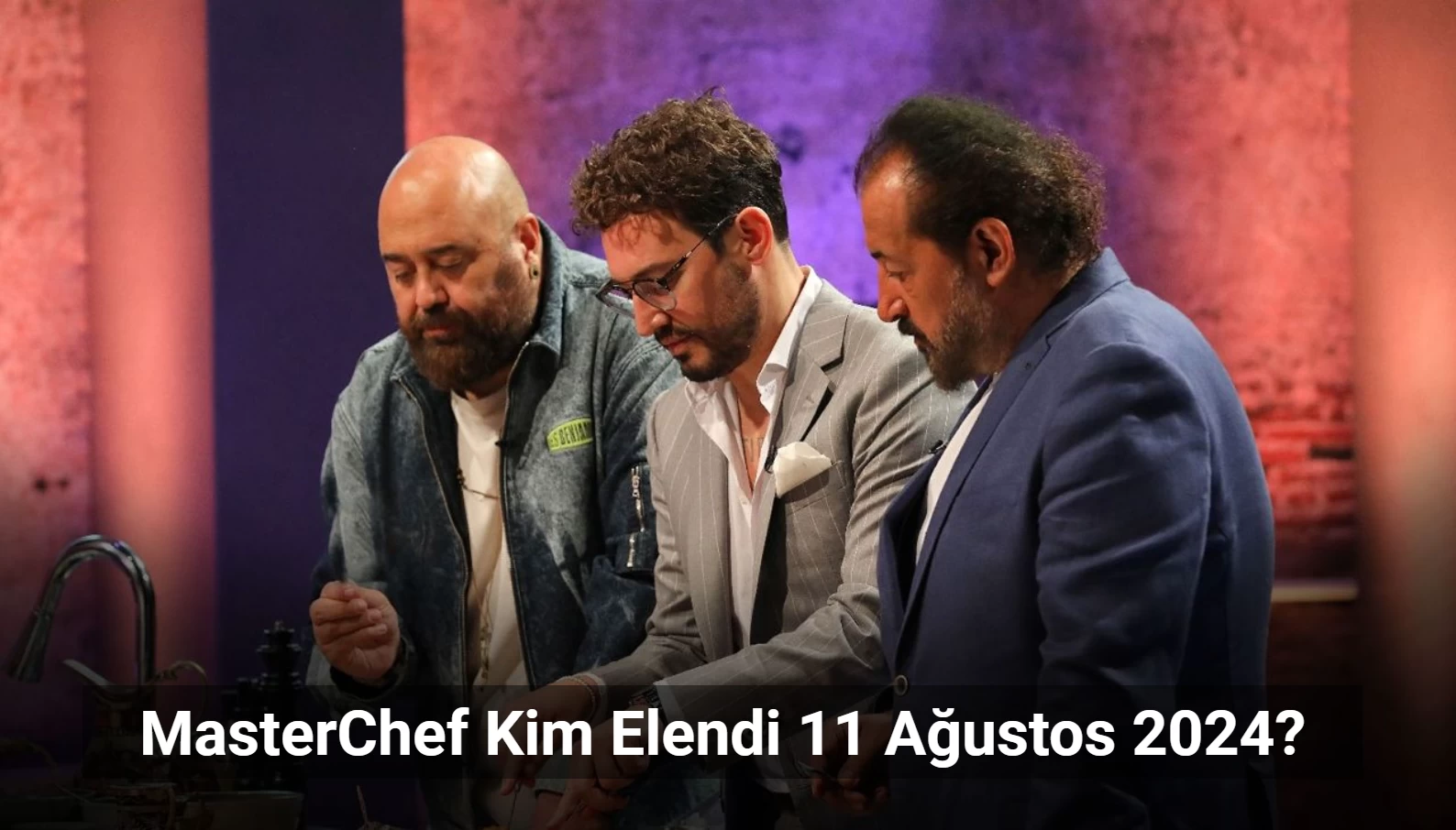 MasterChef Kim Elendi 11 Ağustos 2024? MasterChef’e Veda Eden İsim!