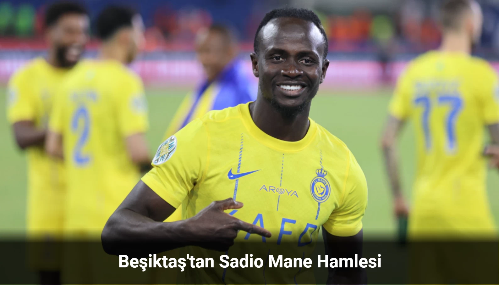 Beşiktaş'tan Sadio Mane Hamlesi