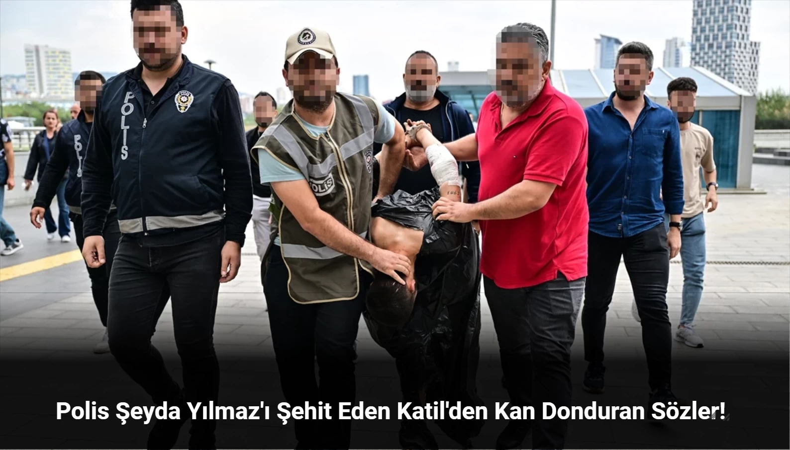 Polis Şeyda Yılmaz'ı Şehit Eden Katilden Kan Donduran Sözler: "Onlar Bana Saldırdı"